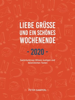 cover image of Liebe Grüße und ein schönes Wochenende 2020